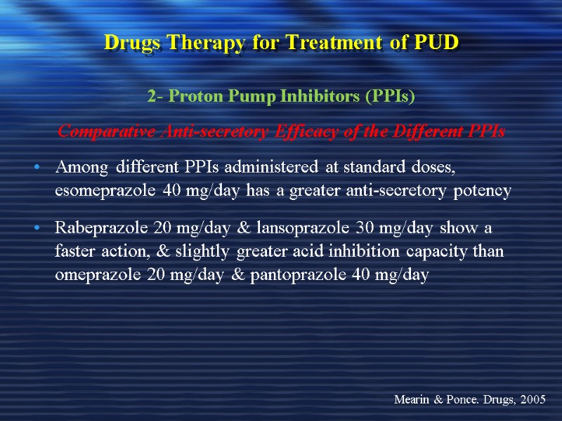 Drugs Therapy for Treatment of PUD 2- Proton Pump Inhibitors (PPIs) Comparative Anti-secretory Efficacy